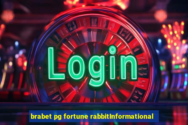 brabet pg fortune rabbitInformational