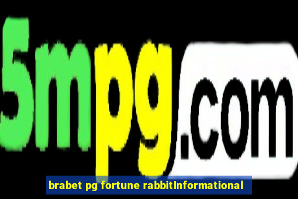 brabet pg fortune rabbitInformational