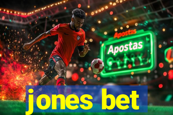 jones bet