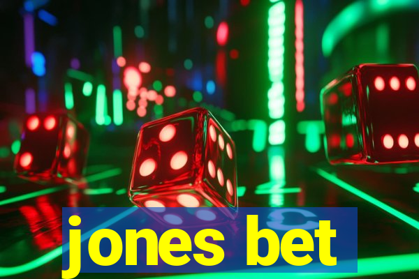 jones bet