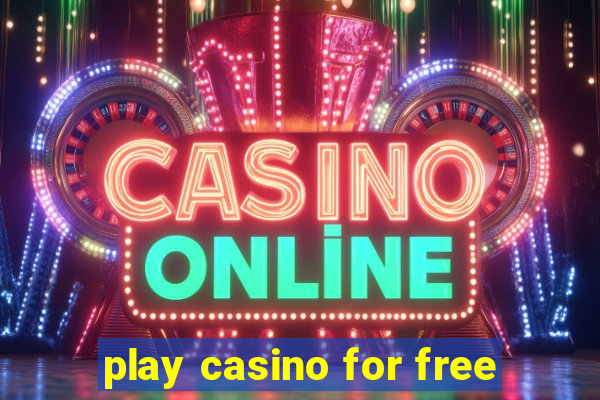 play casino for free