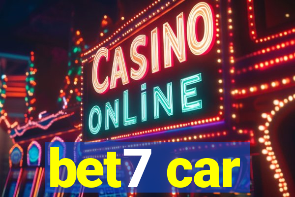 bet7 car