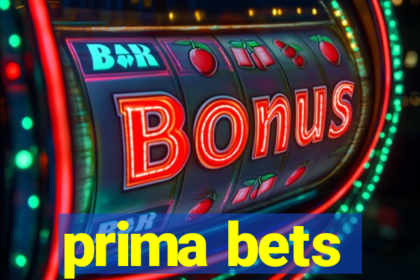 prima bets