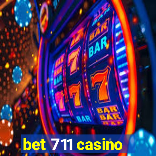 bet 711 casino