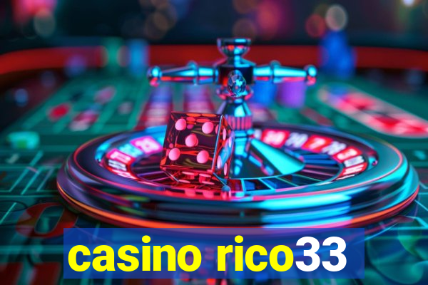 casino rico33