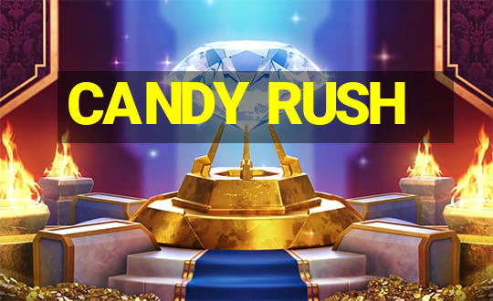 CANDY RUSH