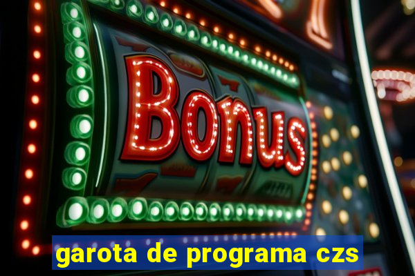 garota de programa czs