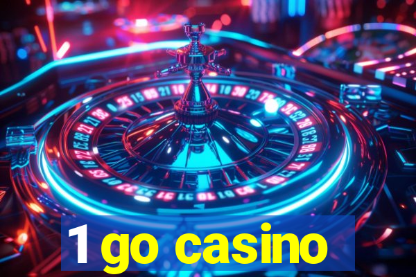 1 go casino