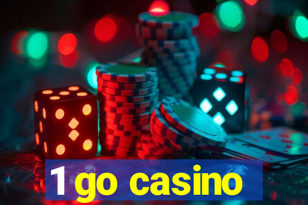 1 go casino