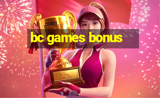 bc games bonus