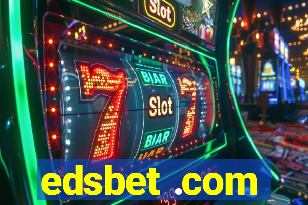 edsbet .com