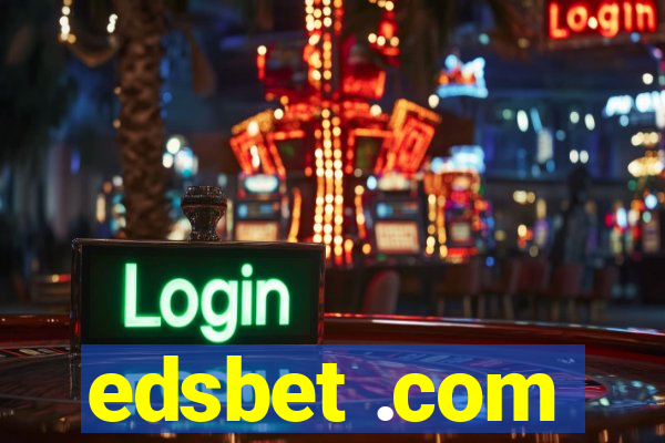 edsbet .com