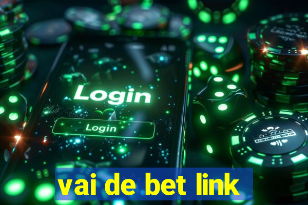 vai de bet link