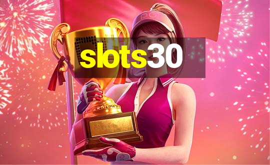 slots30