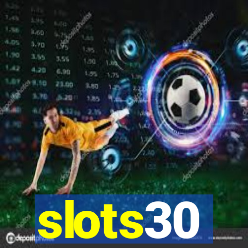 slots30