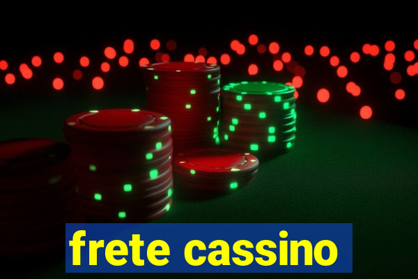 frete cassino