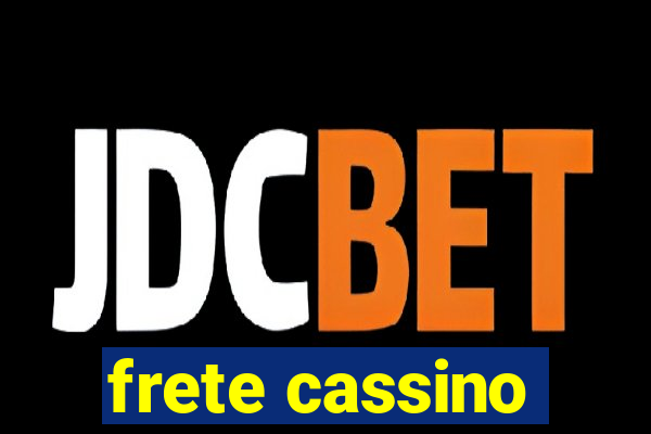 frete cassino