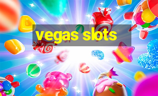 vegas slots