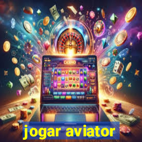 jogar aviator