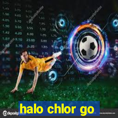 halo chlor go