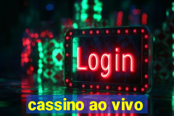 cassino ao vivo