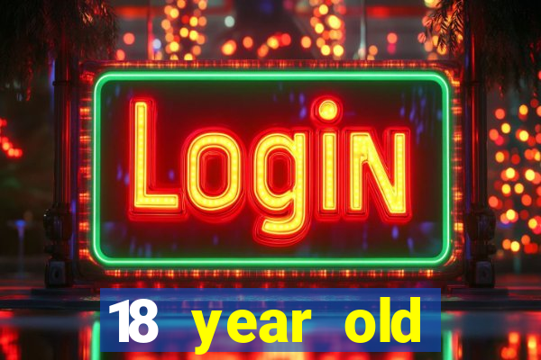 18 year old casinos in or