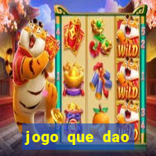 jogo que dao dinheiro de verdade