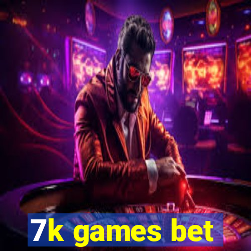 7k games bet