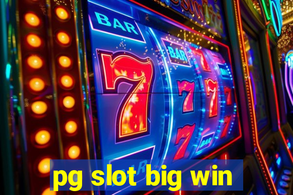 pg slot big win