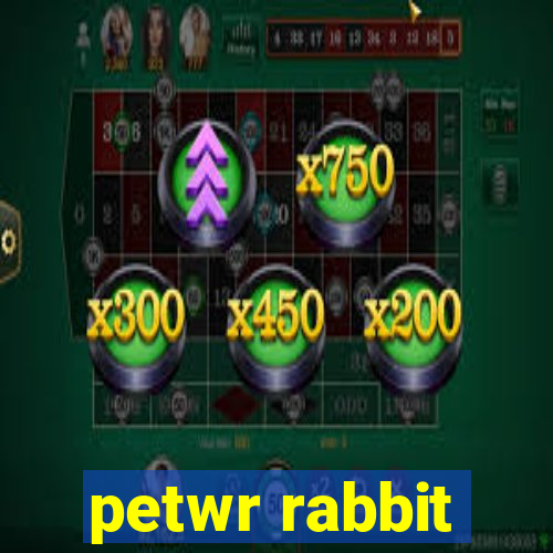 petwr rabbit