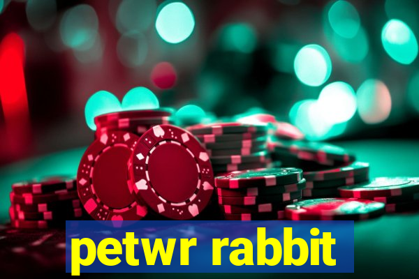 petwr rabbit