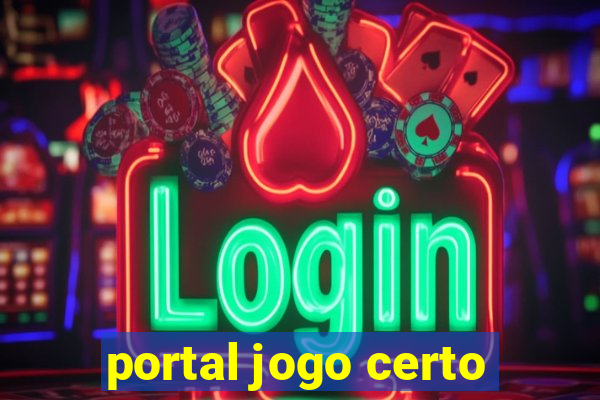 portal jogo certo