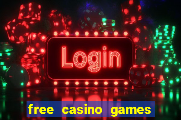 free casino games slots machines