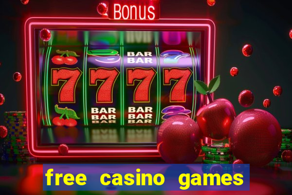 free casino games slots machines