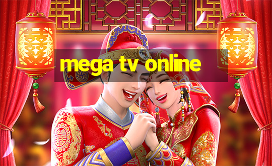 mega tv online