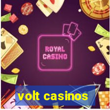 volt casinos