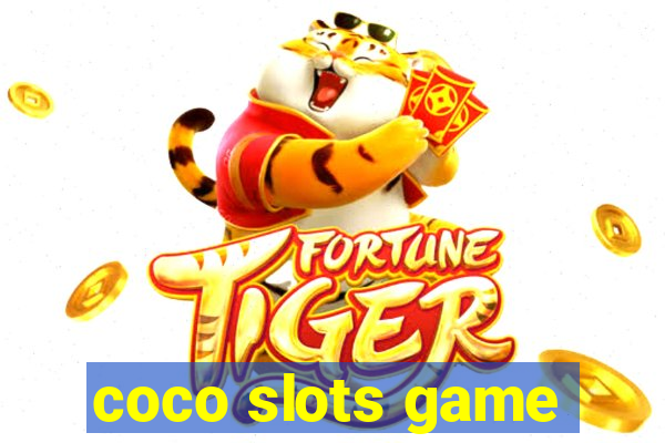 coco slots game