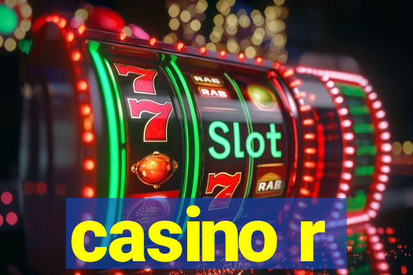 casino r