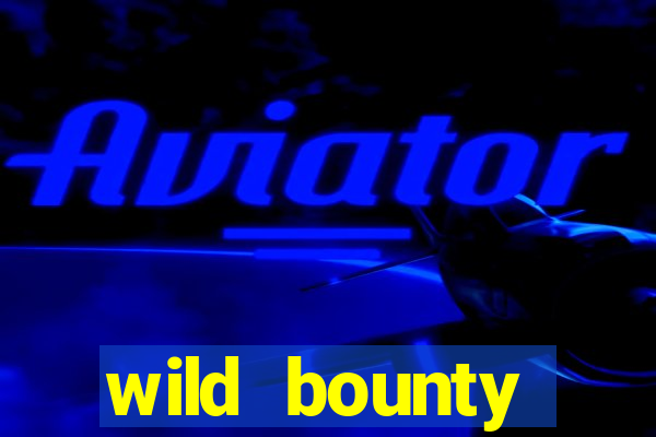 wild bounty showdown slot