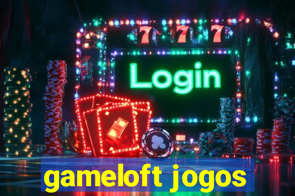 gameloft jogos