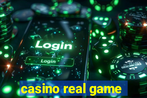 casino real game