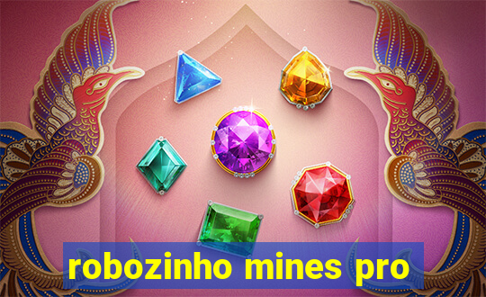 robozinho mines pro