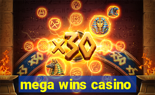 mega wins casino