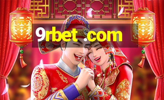 9rbet .com