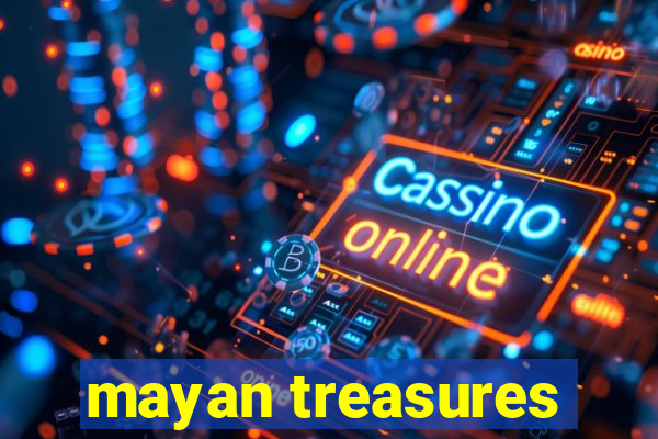 mayan treasures