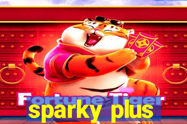 sparky plus