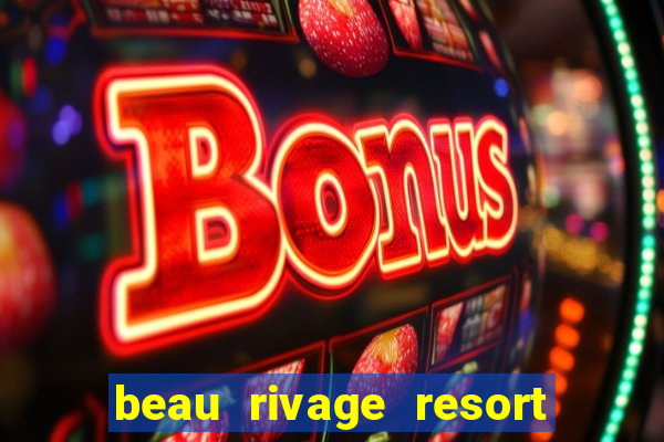 beau rivage resort & casino biloxi ms