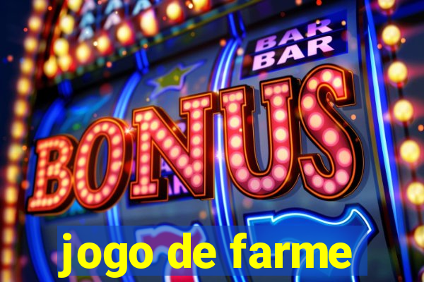 jogo de farme