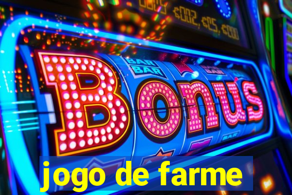 jogo de farme