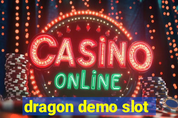 dragon demo slot